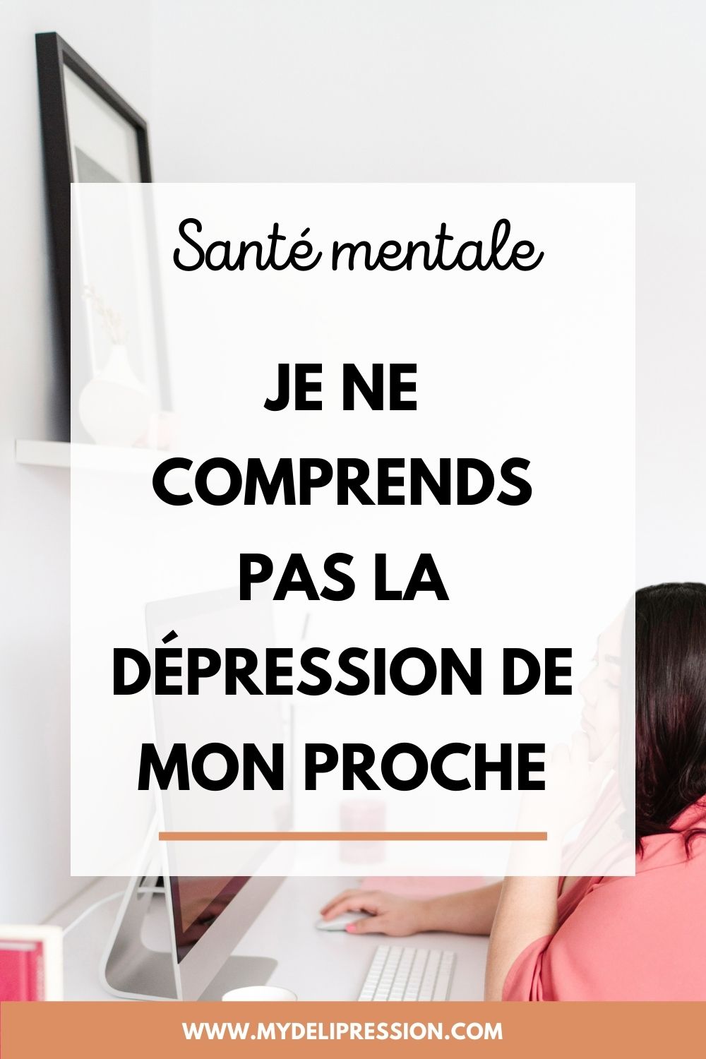 Si je ne comprends pas la dépression de mon proche - MyDeliPression