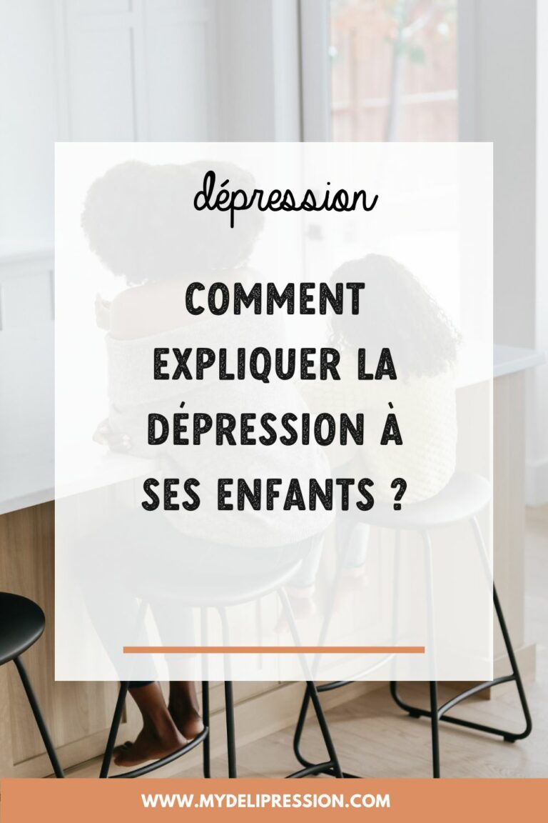 Comment expliquer la dépression à ses enfants ? - MyDeliPression