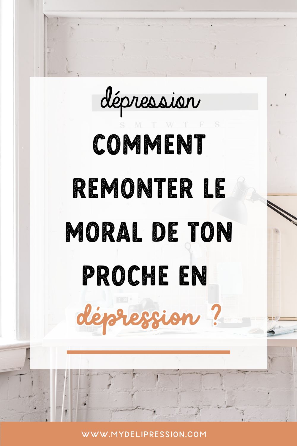 Comment remonter le moral de ton proche en dépression ? - MyDeliPression