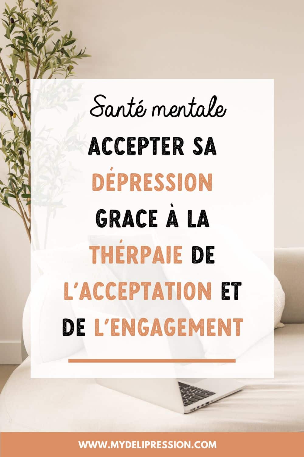 Accepter la dépression grâce à la thérapie ACT