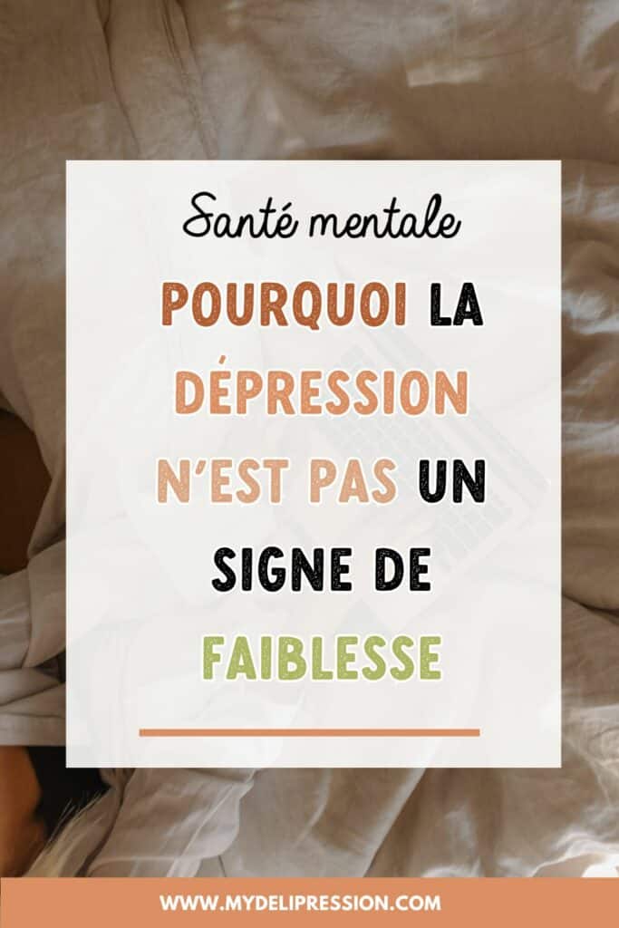 dépression signe de faiblesse