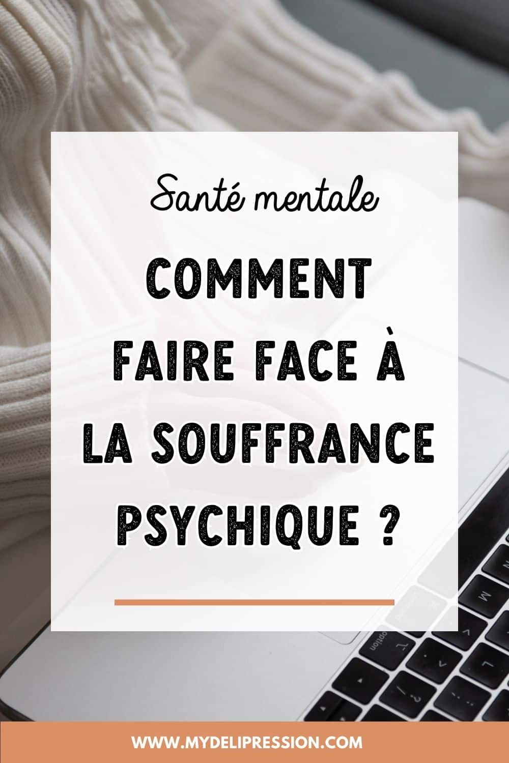 souffrance psychique