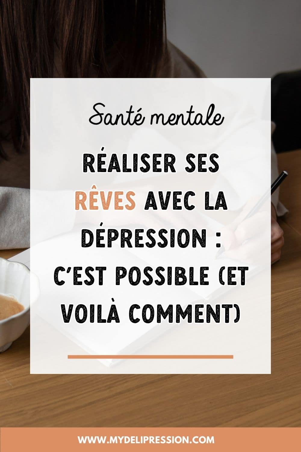 réaliser ses rêves