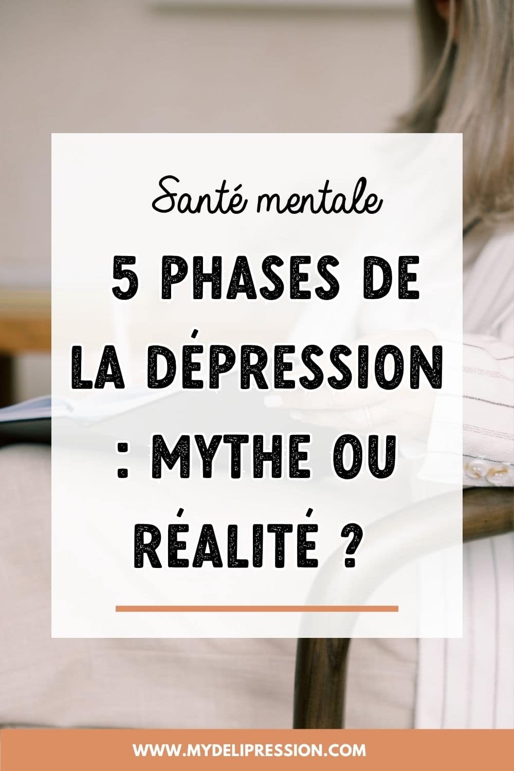 5 phases de la dépression