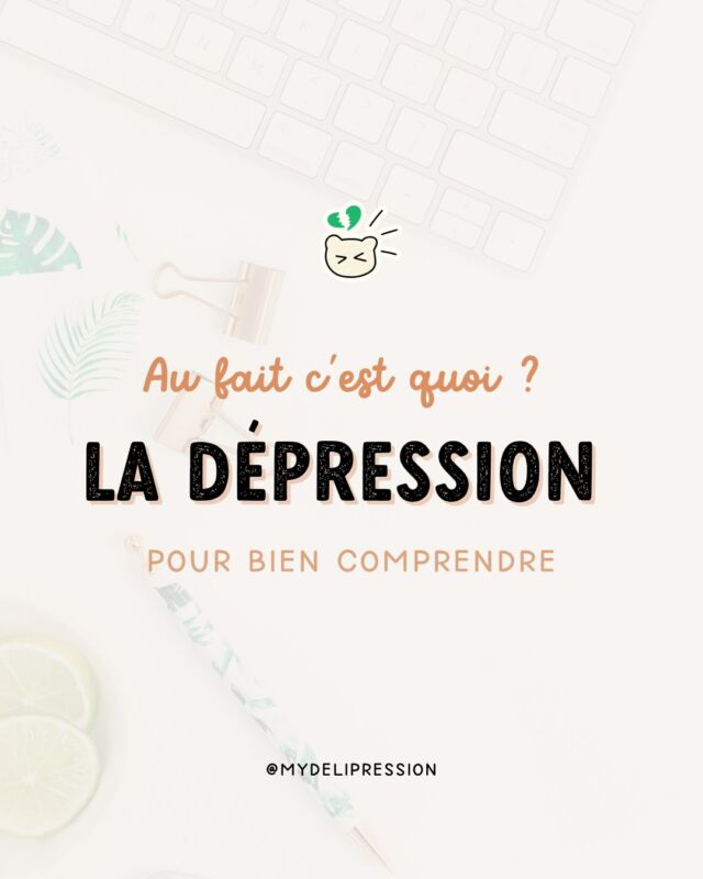 MyDeliPression - t’aider face à la dépression, pour toi et ton proche